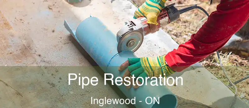  Pipe Restoration Inglewood - ON