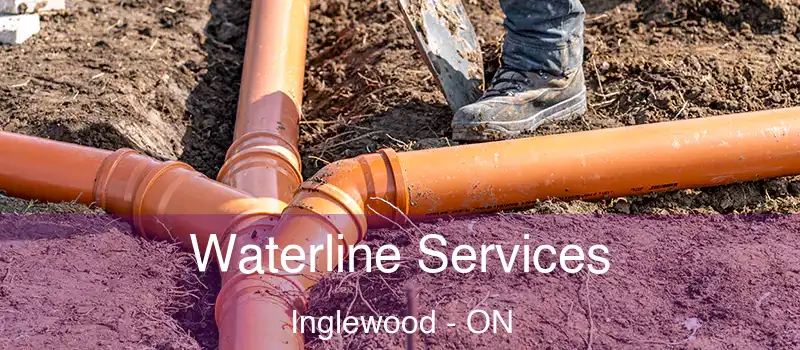  Waterline Services Inglewood - ON